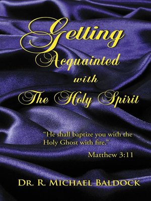 cover image of Getting Acquainted With the Holy Spirit